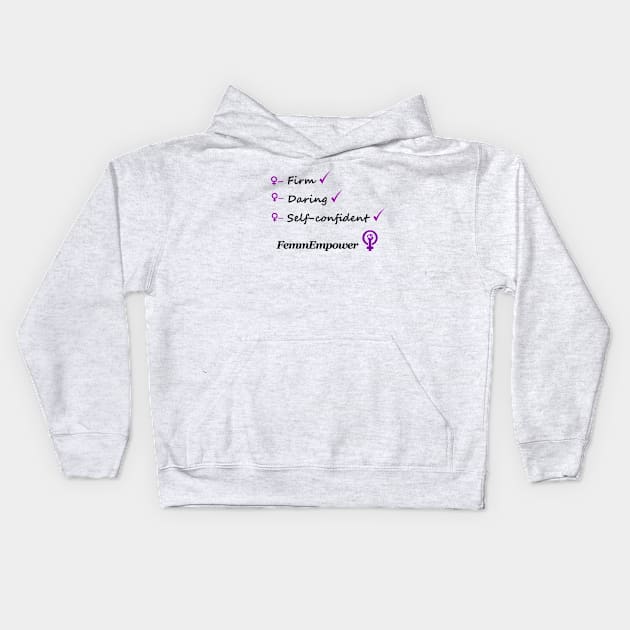 Femme Empower. Kids Hoodie by Rosbel